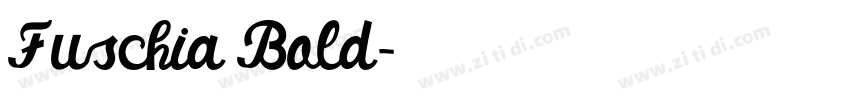Fuschia Bold字体转换